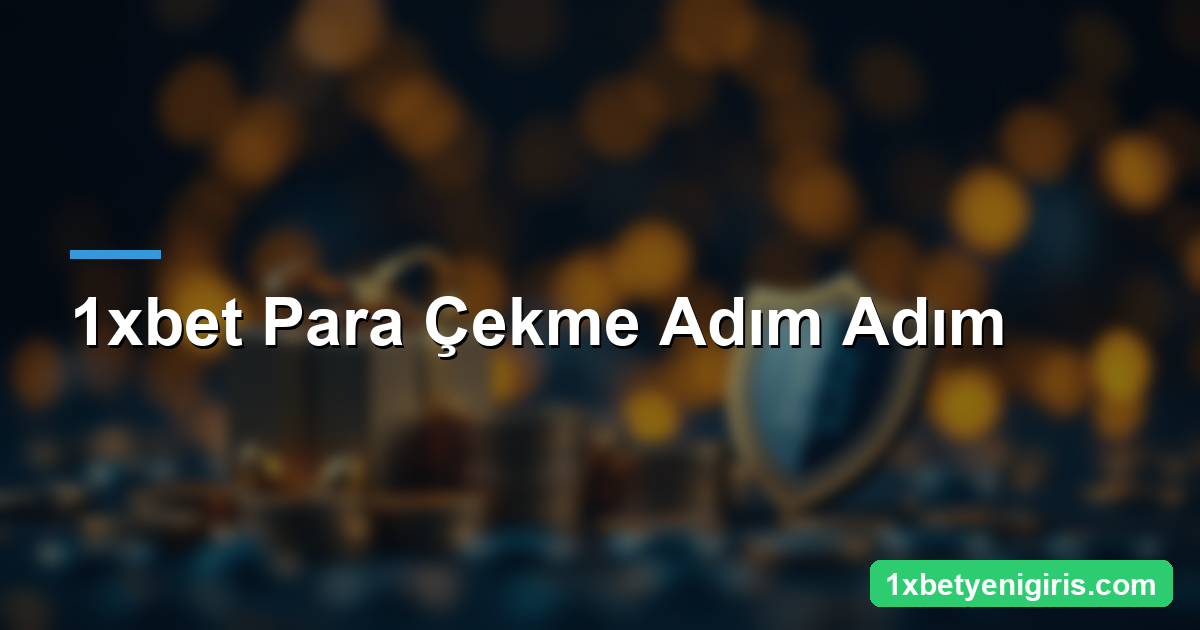 1xbet Para Çekme: Yöntemler, Süre ve Doğrulama 3 1xbet Para Çekme Adım Adım